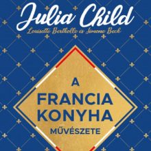 A francia konyha művészete