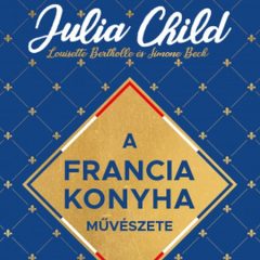 A francia konyha művészete