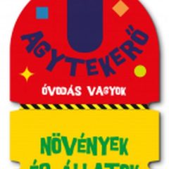 Agytekerő – Óvodás vagyok: Növények és állatok