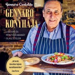   Gennaro Contaldo: Gennaro konyhája – Laktató és pénztárcabarát olasz ételek