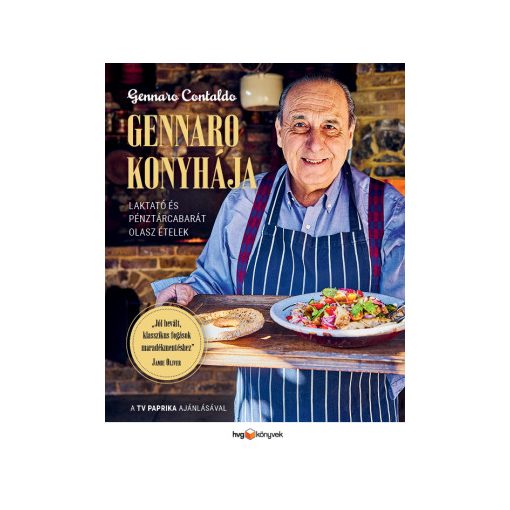 Gennaro Contaldo: Gennaro konyhája – Laktató és pénztárcabarát olasz ételek
