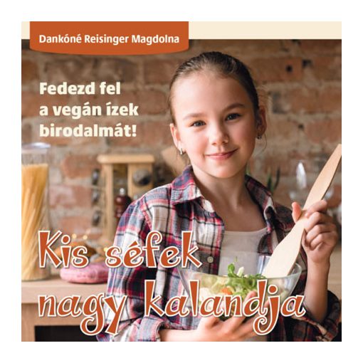 Kis séfek nagy kalandja