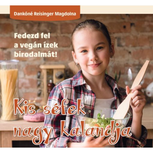 Kis séfek nagy kalandja