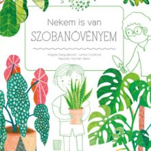 Nekem is van szobanövényem (Lenka Chytilová – Magda Garguláková könyve)